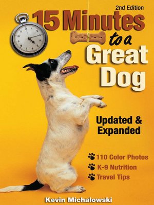 cover image of 15 Minutes to a Great Dog
